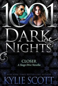 Cover image for Closer: A Stage Dive Novella