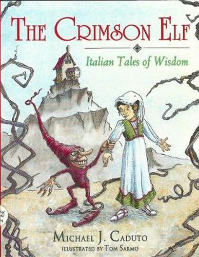 The Crimson Elf: Italian Tales of Wisdom