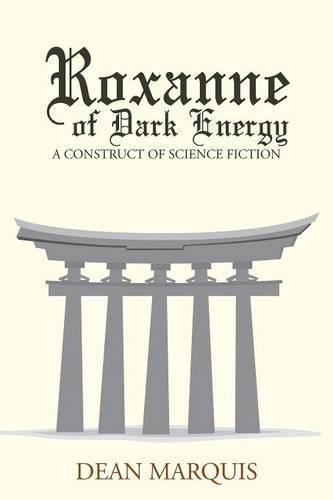 Cover image for Roxanne of Dark Energy