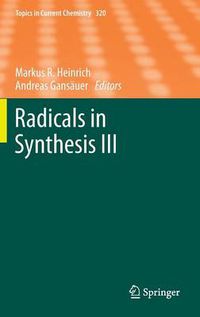 Cover image for Radicals in Synthesis III