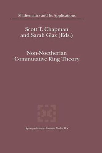 Cover image for Non-Noetherian Commutative Ring Theory
