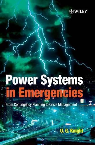 Cover image for Power Systems in Emergencies: From Contingency Planning to Crisis Management