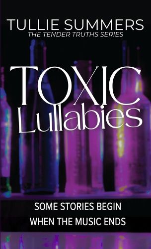 Cover image for Toxic Lullabies
