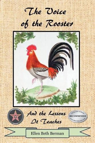 Cover image for The Voice of the Rooster And the Lessons It Teaches