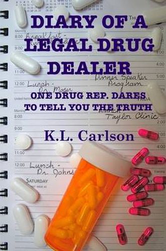 Cover image for Diary of a Legal Drug Dealer