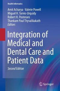 Cover image for Integration of Medical and Dental Care and Patient Data