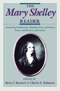 Cover image for The Mary Shelley Reader