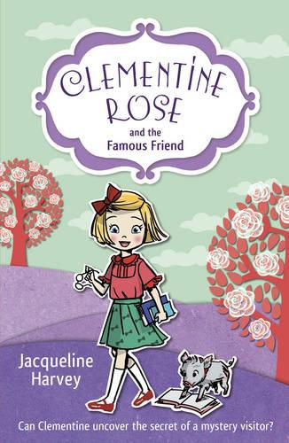 Cover image for Clementine Rose and the Famous Friend