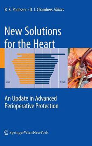 Cover image for New Solutions for the Heart: An Update in Advanced Perioperative Protection