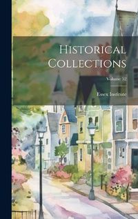 Cover image for Historical Collections; Volume 52