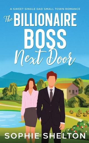 Cover image for The billionaire Boss Next Door
