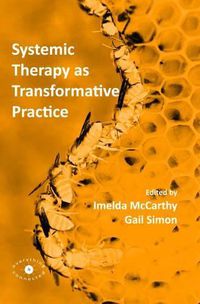 Cover image for Systemic Therapy as Transformative Practice