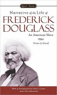 Cover image for Narrative of the Life of Frederick Douglass: An American Slave