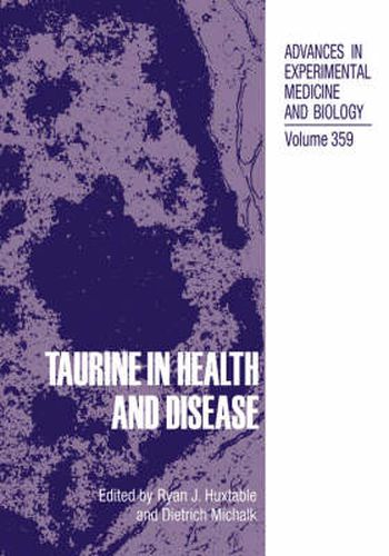 Taurine in Health and Disease