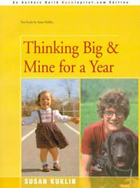 Cover image for Thinking Big/Mine for a Year: The Story of a Young Dwarf