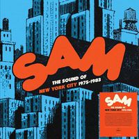 Cover image for Sam Records: The Sound Of New York City  1975-1983 