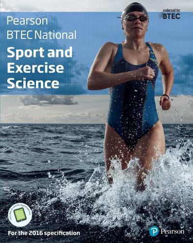 BTEC Nationals Sport and Exercise Science Student Book + Activebook: For the 2016 specifications