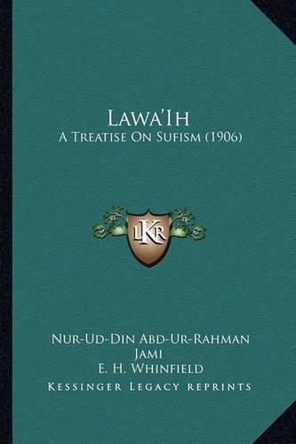 Lawa'ih: A Treatise on Sufism (1906)