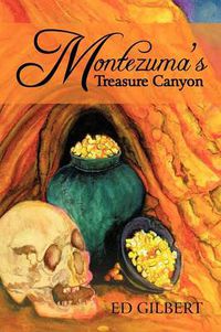 Cover image for Montezuma's Treasure Canyon