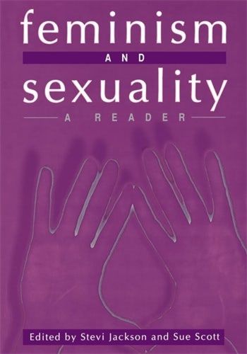 Feminism and Sexuality: A Reader