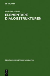 Cover image for Elementare Dialogstrukturen