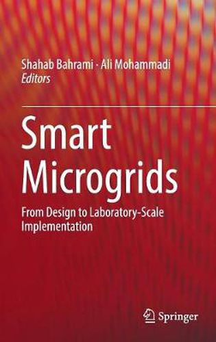 Cover image for Smart Microgrids: From Design to Laboratory-Scale Implementation