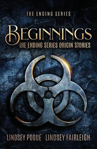 Cover image for Beginnings: The Ending Series Prequel Novellas