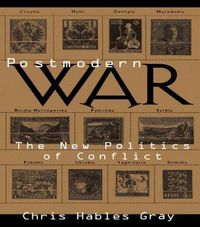 Cover image for Postmodern War: The New Politics of Conflict