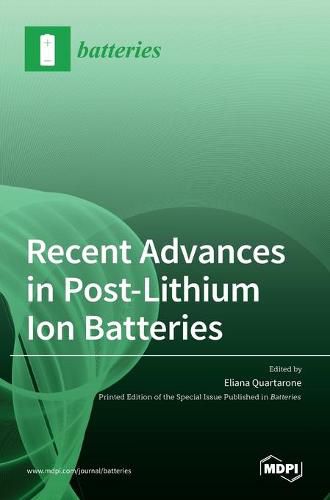Cover image for Recent Advances in Post-Lithium Ion Batteries