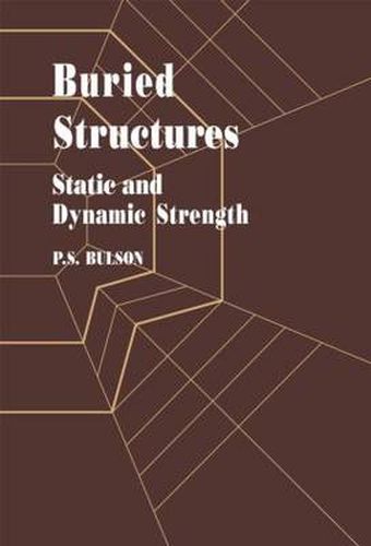 Cover image for Buried Structures: Static and Dynamic Strength