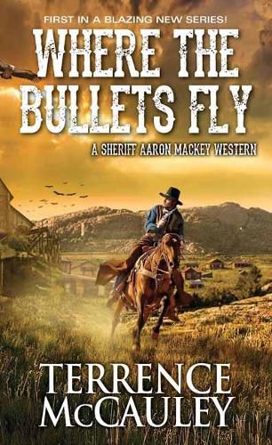 Cover image for Where The Bullets Fly