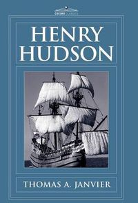 Cover image for Henry Hudson: A Brief Statement of His Aims & His Achievements