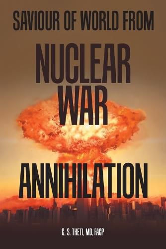 Cover image for Saviour of World from Nuclear War Annihilation