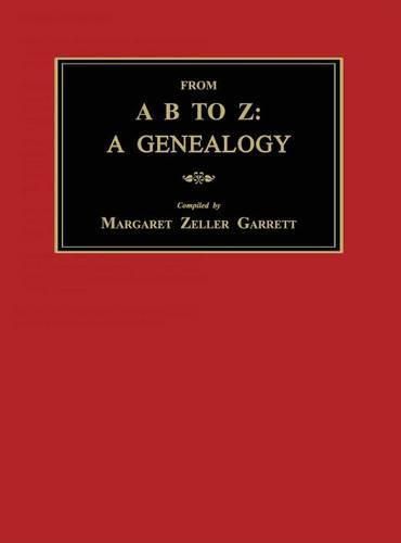 Cover image for From A B to Z: A Genealogy