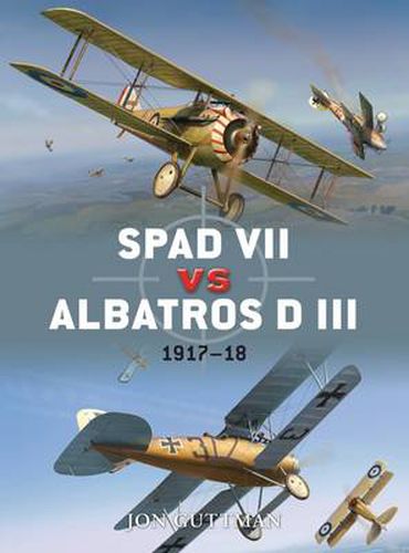 SPAD VII vs Albatros D III: 1917-18