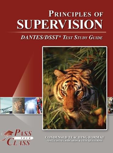 Cover image for Principles of Supervision DANTES / DSST Test Study Guide