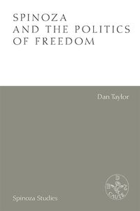 Cover image for Spinoza and the Politics of Freedom