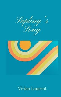 Cover image for Sapling's Song