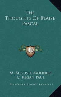 Cover image for The Thoughts of Blaise Pascal