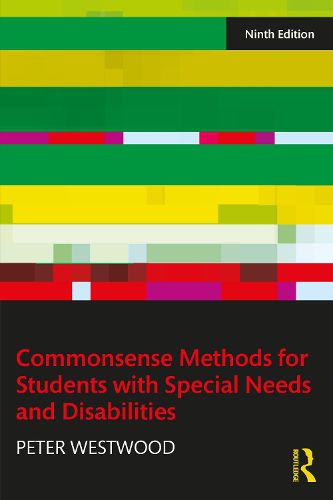 Cover image for Commonsense Methods for Students with Special Needs and Disabilities