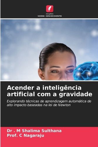 Cover image for Acender a inteligencia artificial com a gravidade