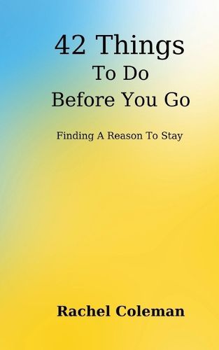 Cover image for 42 Things To Do Before You Go