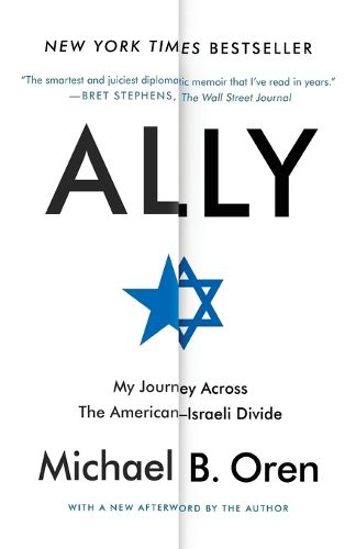 Cover image for Ally: My Journey Across the American-Israeli Divide