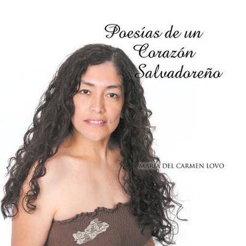 Cover image for Poesias de un Corazon Salvadoreno