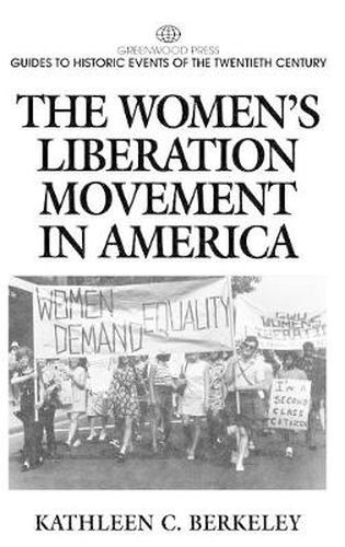 Cover image for The Women's Liberation Movement in America