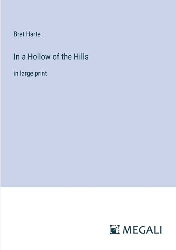 Cover image for In a Hollow of the Hills