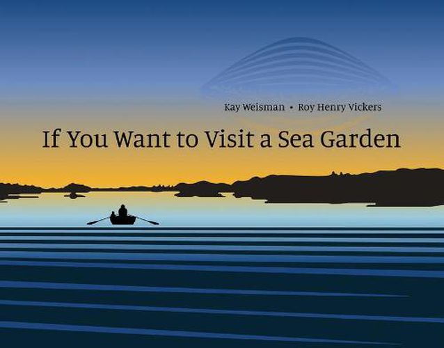 Cover image for If You Want to Visit a Sea Garden