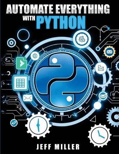 Cover image for Automate Everything With Python