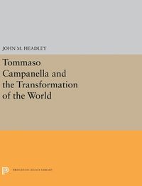 Cover image for Tommaso Campanella and the Transformation of the World