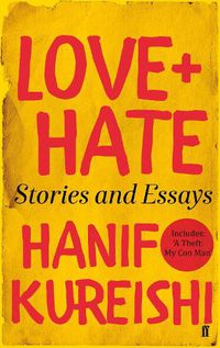 Cover image for Love + Hate: Stories and Essays